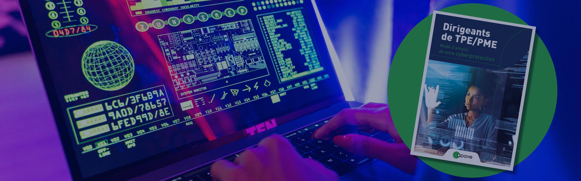 Hacker derrière son ordinateur et couverture livre blanc cyberprotection Apave